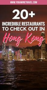 20+ Top Hong Kong Restaurants You Must Visit (2023) | Yoga, Wine & Travel